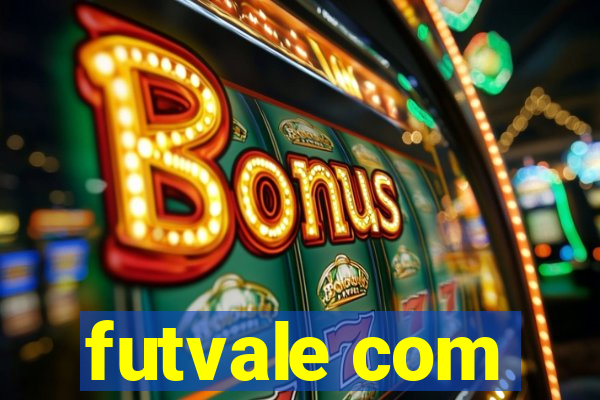 futvale com